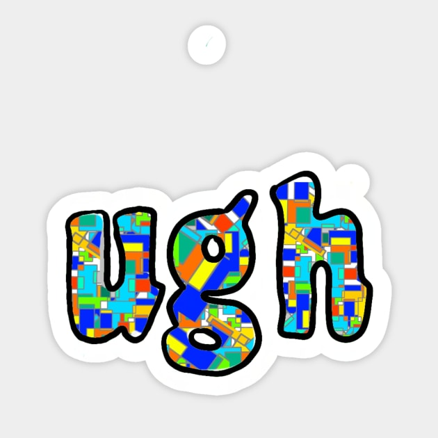 Ugh Sticker by lilydlin